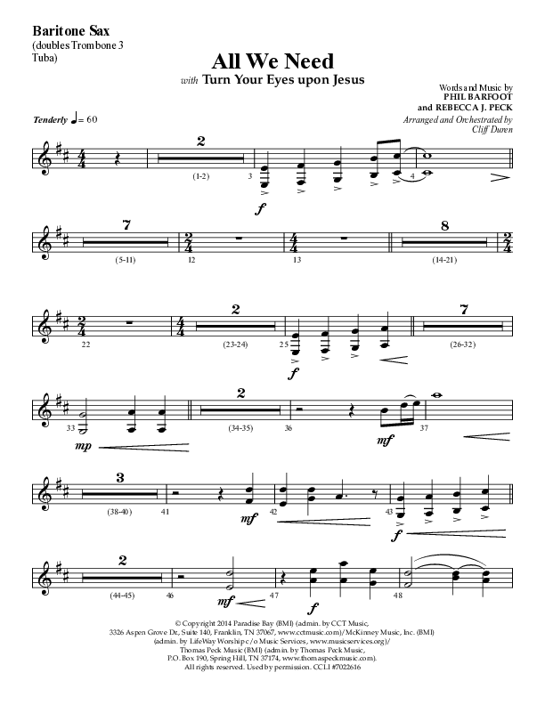 All We Need with Turn Your Eyes Upon Jesus (Choral Anthem SATB) Bari Sax (Lifeway Choral / Arr. Cliff Duren)