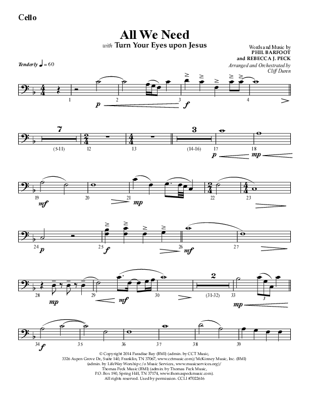 All We Need with Turn Your Eyes Upon Jesus (Choral Anthem SATB) Cello (Lifeway Choral / Arr. Cliff Duren)