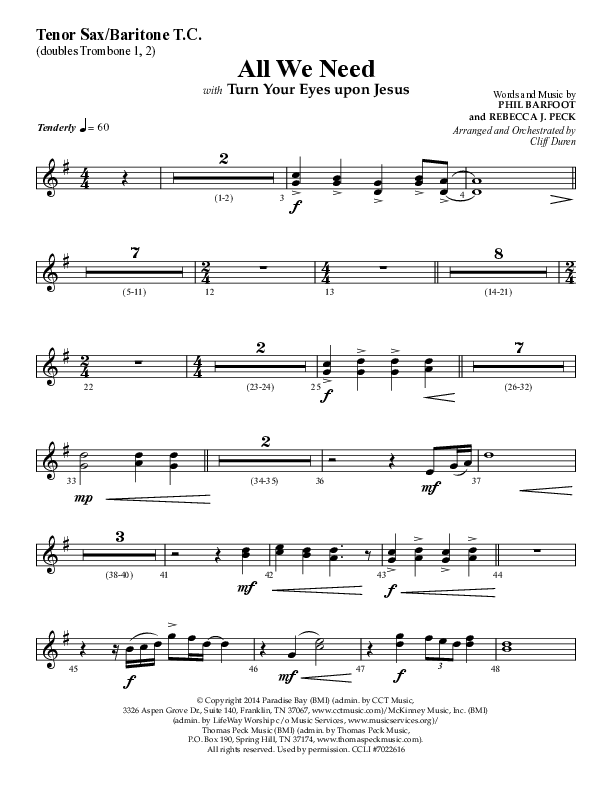 All We Need with Turn Your Eyes Upon Jesus (Choral Anthem SATB) Tenor Sax/Baritone T.C. (Lifeway Choral / Arr. Cliff Duren)
