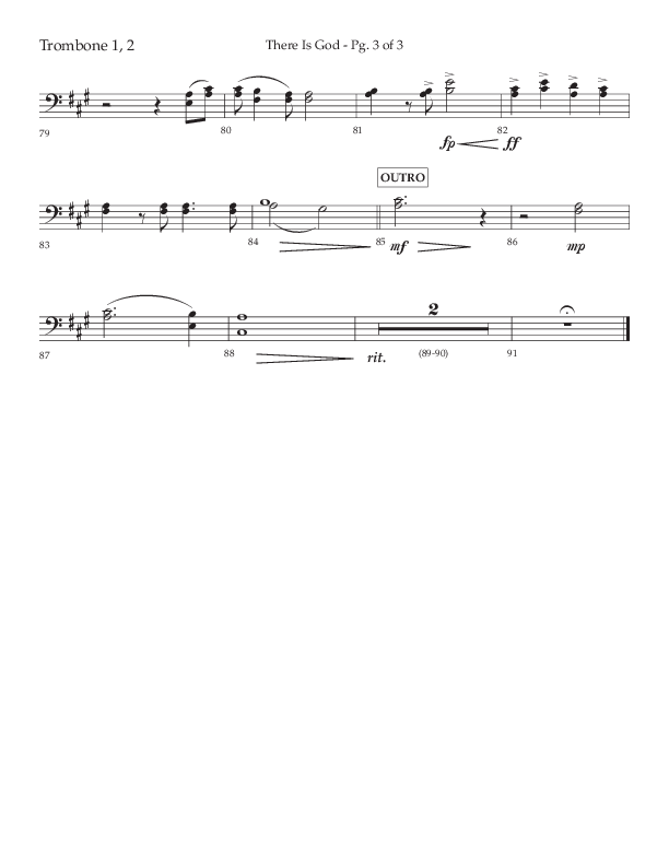 There Is God (Choral Anthem SATB) Trombone 1/2 (Arr. John Bolin / Lifeway Choral / Orch. Michael Lawrence)
