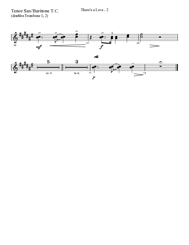 There's A Love (Choral Anthem SATB) Tenor Sax/Baritone T.C. (Lifeway Choral / Arr. Cliff Duren)