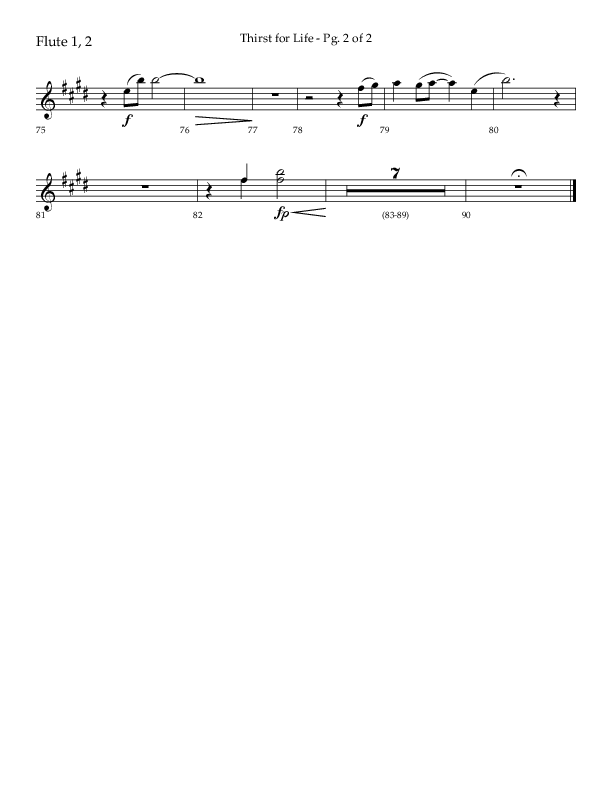 Thirst For Life (Choral Anthem SATB) Flute 1/2 (Lifeway Choral / Arr. David Wise / Orch. David Shipps)