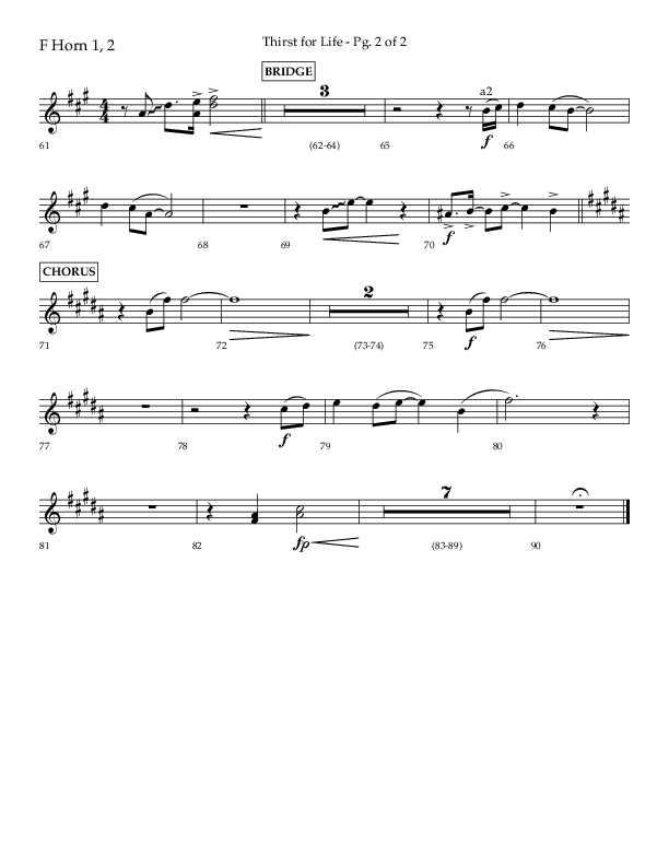 Thirst For Life (Choral Anthem SATB) French Horn 1/2 (Lifeway Choral / Arr. David Wise / Orch. David Shipps)