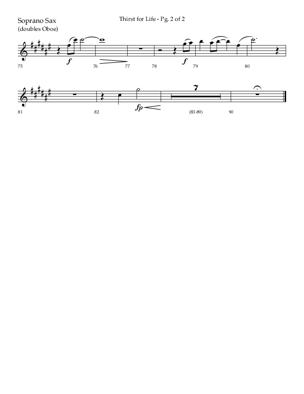 Thirst For Life (Choral Anthem SATB) Soprano Sax (Lifeway Choral / Arr. David Wise / Orch. David Shipps)