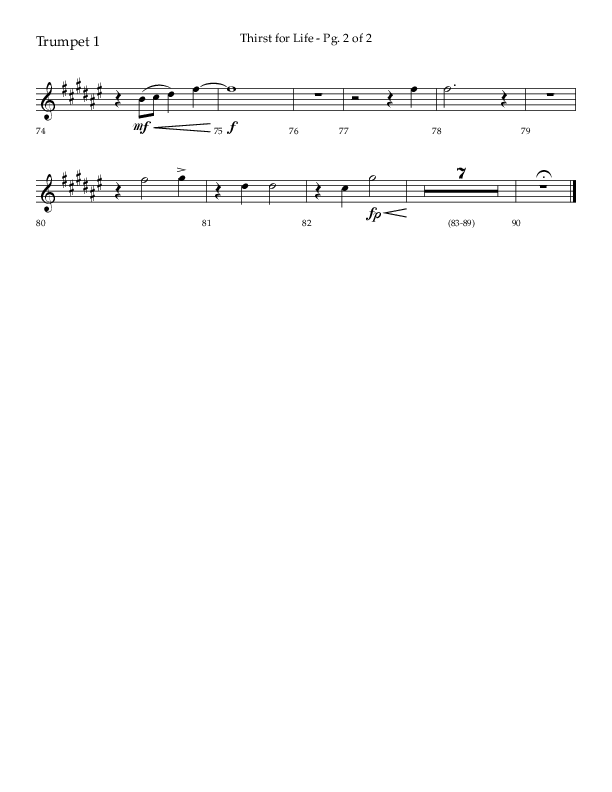 Thirst For Life (Choral Anthem SATB) Trumpet 1 (Lifeway Choral / Arr. David Wise / Orch. David Shipps)