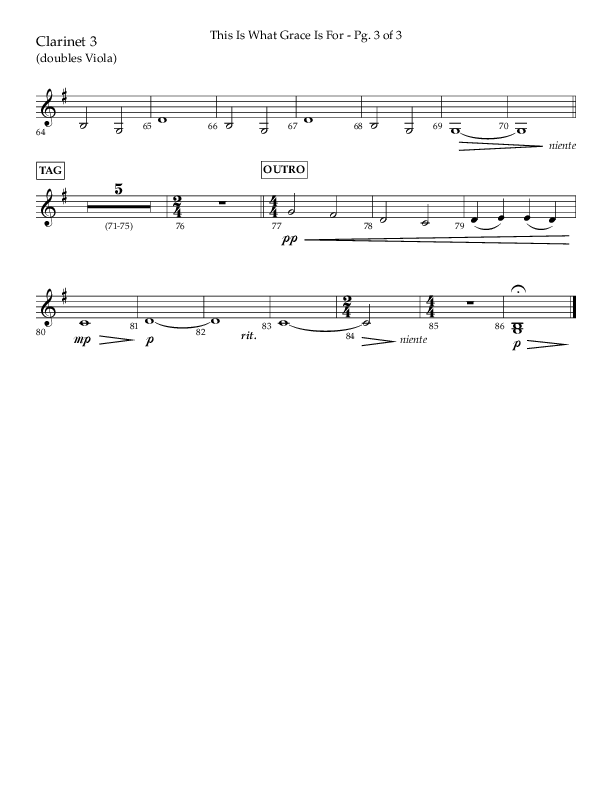 This Is What Grace Is For (Choral Anthem SATB) Clarinet 3 (Lifeway Choral / Arr. John Bolin / Orch. Phillip Keveren)
