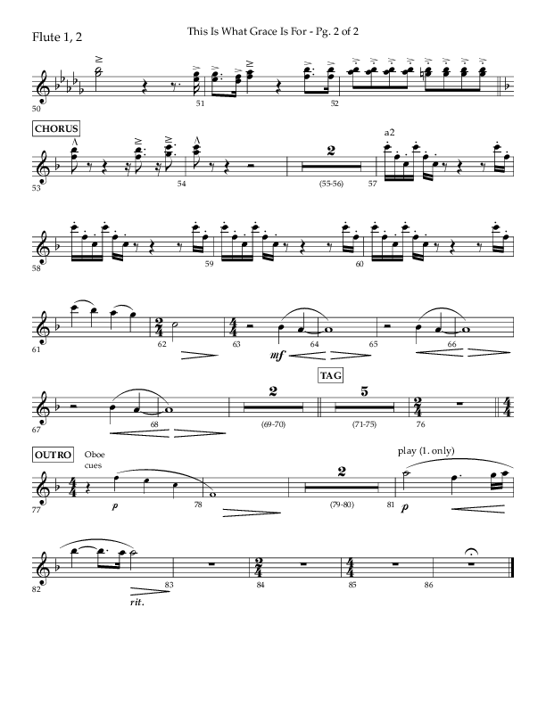 This Is What Grace Is For (Choral Anthem SATB) Flute 1/2 (Lifeway Choral / Arr. John Bolin / Orch. Phillip Keveren)