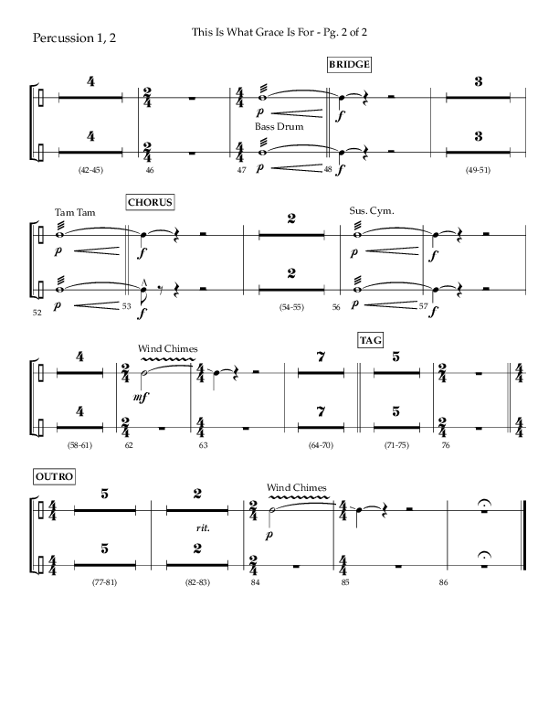 This Is What Grace Is For (Choral Anthem SATB) Percussion 1/2 (Lifeway Choral / Arr. John Bolin / Orch. Phillip Keveren)