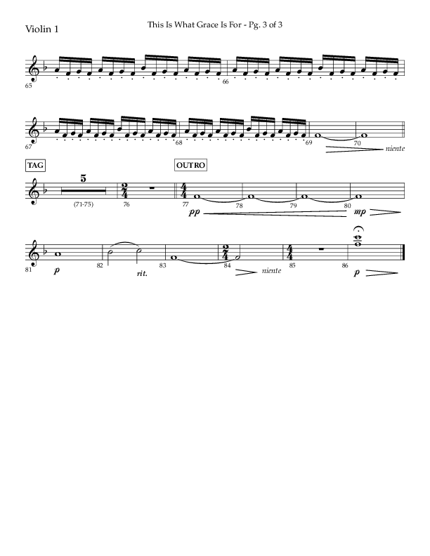 This Is What Grace Is For (Choral Anthem SATB) Violin 1 (Lifeway Choral / Arr. John Bolin / Orch. Phillip Keveren)