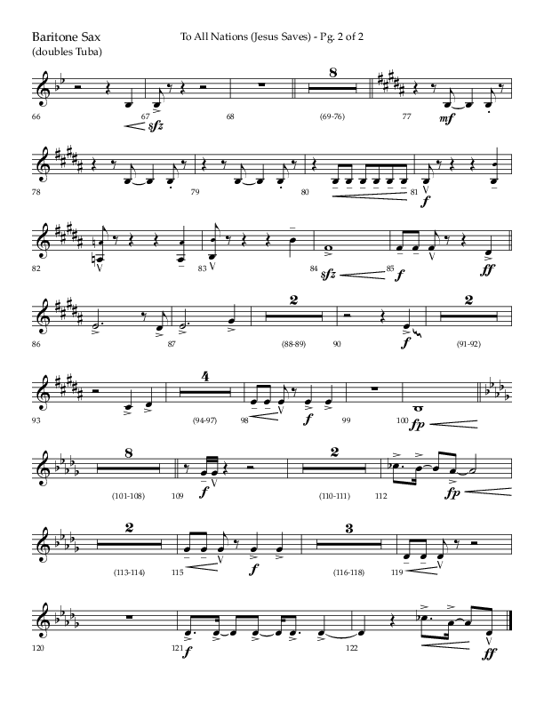 To All Nations (Jesus Saves) (Choral Anthem SATB) Bari Sax (Lifeway Choral / Arr. David Wise / Orch. David Shipps)
