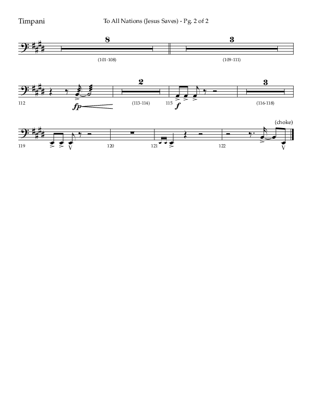 To All Nations (Jesus Saves) (Choral Anthem SATB) Timpani (Lifeway Choral / Arr. David Wise / Orch. David Shipps)