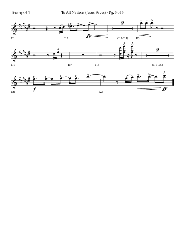 To All Nations (Jesus Saves) (Choral Anthem SATB) Trumpet 1 (Lifeway Choral / Arr. David Wise / Orch. David Shipps)