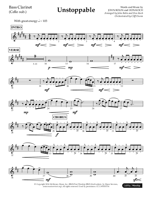 Unstoppable (Choral Anthem SATB) Bass Clarinet (Lifeway Choral / Arr. John Bolin / Arr. Don Koch / Orch. Cliff Duren)
