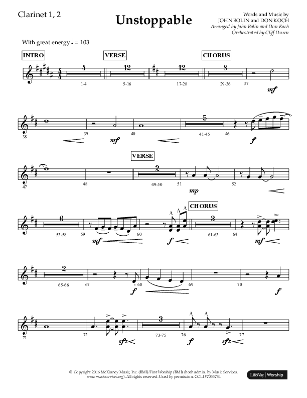 Unstoppable (Choral Anthem SATB) Clarinet 1/2 (Lifeway Choral / Arr. John Bolin / Arr. Don Koch / Orch. Cliff Duren)