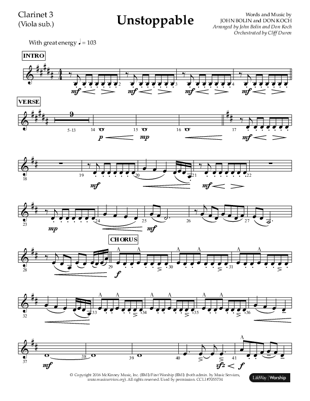 Unstoppable (Choral Anthem SATB) Clarinet 3 (Lifeway Choral / Arr. John Bolin / Arr. Don Koch / Orch. Cliff Duren)