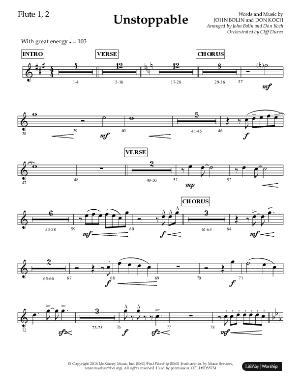 Unstoppable (Choral Anthem SATB) Flute 1/2 (Lifeway Choral / Arr. John Bolin / Arr. Don Koch / Orch. Cliff Duren)