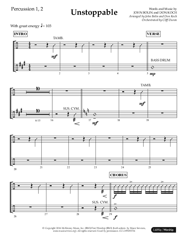 Unstoppable (Choral Anthem SATB) Percussion 1/2 (Lifeway Choral / Arr. John Bolin / Arr. Don Koch / Orch. Cliff Duren)