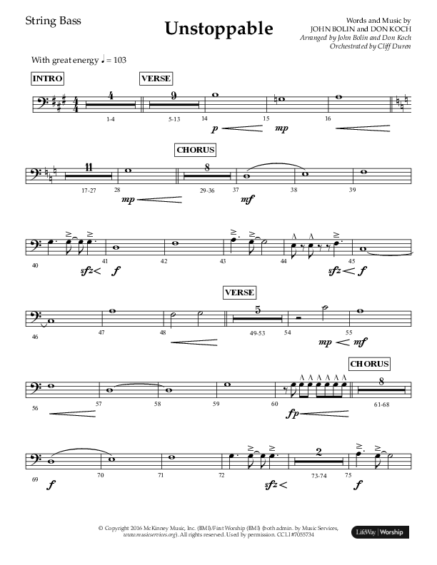 Unstoppable (Choral Anthem SATB) String Bass (Lifeway Choral / Arr. John Bolin / Arr. Don Koch / Orch. Cliff Duren)