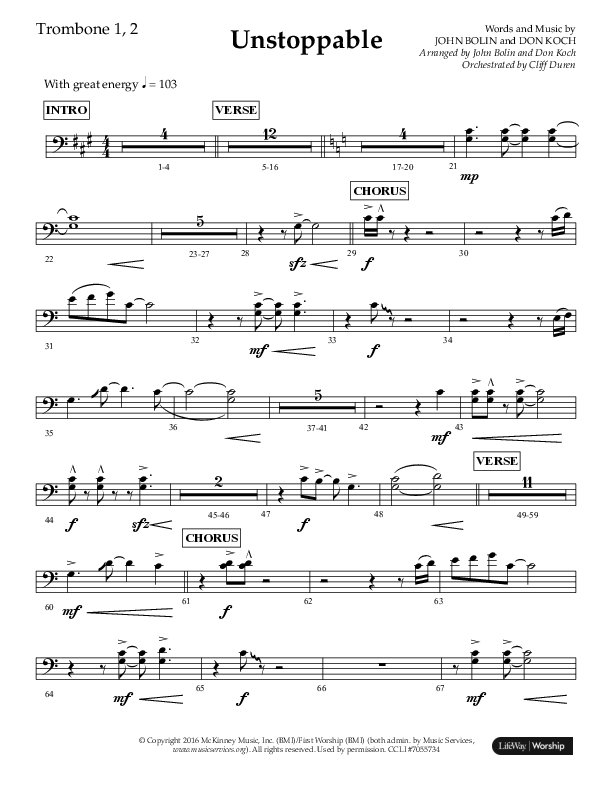 Unstoppable (Choral Anthem SATB) Trombone 1/2 (Lifeway Choral / Arr. John Bolin / Arr. Don Koch / Orch. Cliff Duren)