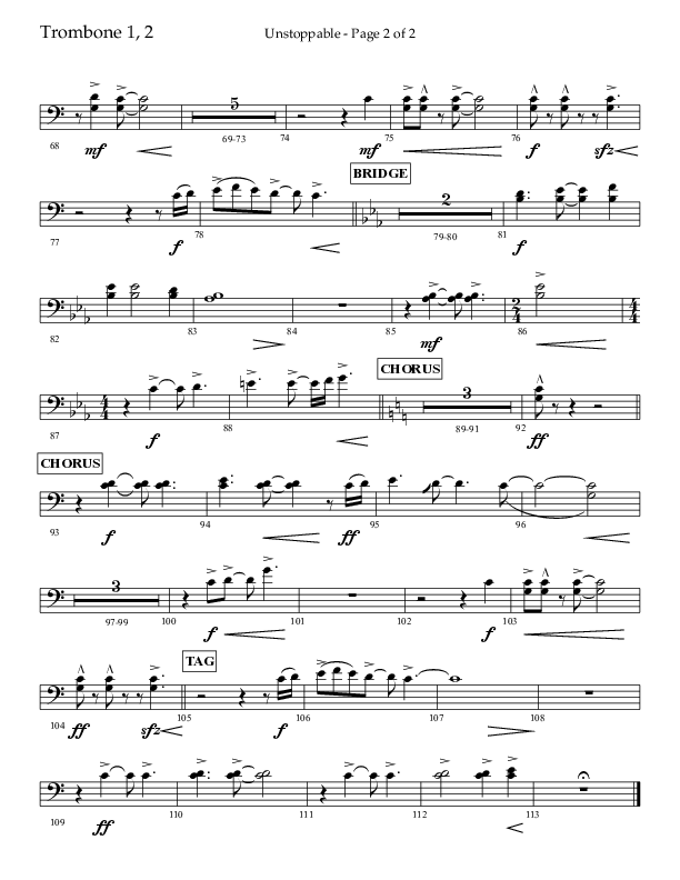 Unstoppable (Choral Anthem SATB) Trombone 1/2 (Lifeway Choral / Arr. John Bolin / Arr. Don Koch / Orch. Cliff Duren)
