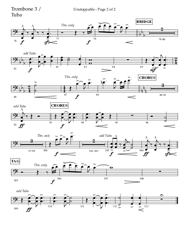Unstoppable (Choral Anthem SATB) Trombone 3/Tuba (Lifeway Choral / Arr. John Bolin / Arr. Don Koch / Orch. Cliff Duren)