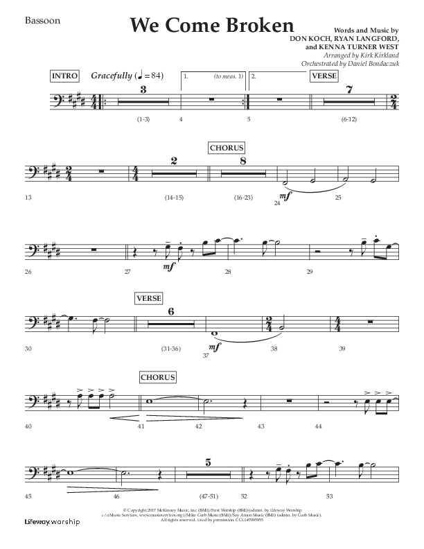 We Come Broken (Choral Anthem SATB) Bassoon (Lifeway Choral / Arr. Kirk Kirkland / Orch. Daniel Boundaczuk)