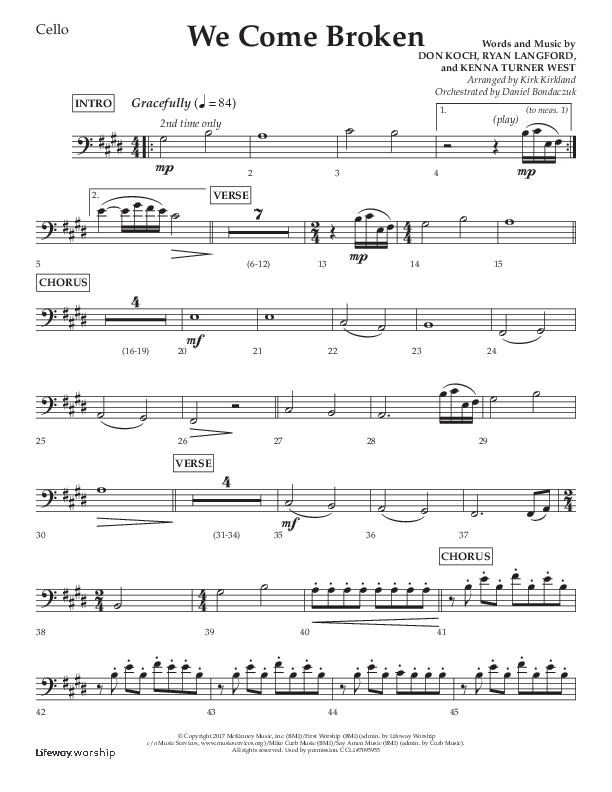 We Come Broken (Choral Anthem SATB) Cello (Lifeway Choral / Arr. Kirk Kirkland / Orch. Daniel Boundaczuk)
