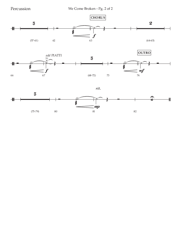 We Come Broken (Choral Anthem SATB) Percussion (Lifeway Choral / Arr. Kirk Kirkland / Orch. Daniel Boundaczuk)