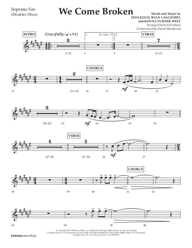 We Come Broken (Choral Anthem SATB) Soprano Sax (Lifeway Choral / Arr. Kirk Kirkland / Orch. Daniel Boundaczuk)