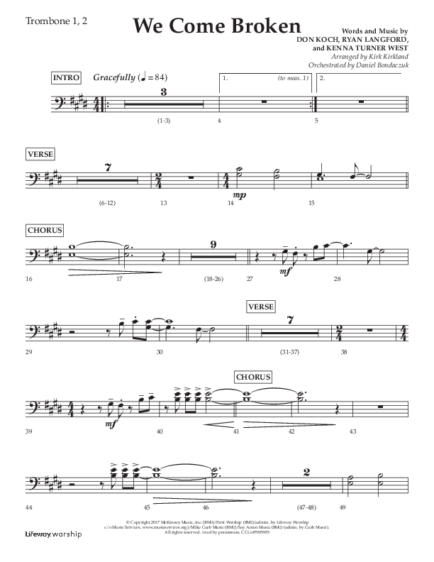 We Come Broken (Choral Anthem SATB) Trombone 1/2 (Lifeway Choral / Arr. Kirk Kirkland / Orch. Daniel Boundaczuk)