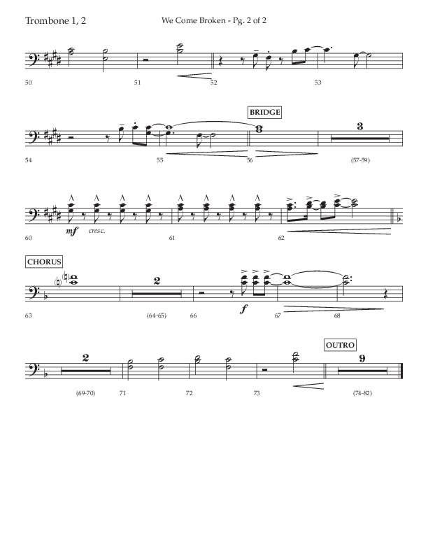 We Come Broken (Choral Anthem SATB) Trombone 1/2 (Lifeway Choral / Arr. Kirk Kirkland / Orch. Daniel Boundaczuk)