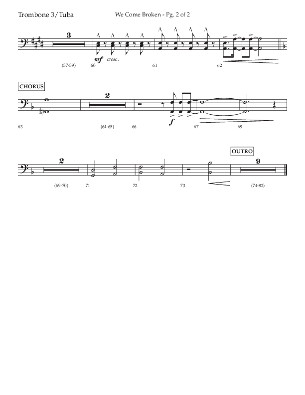 We Come Broken (Choral Anthem SATB) Trombone 3/Tuba (Lifeway Choral / Arr. Kirk Kirkland / Orch. Daniel Boundaczuk)