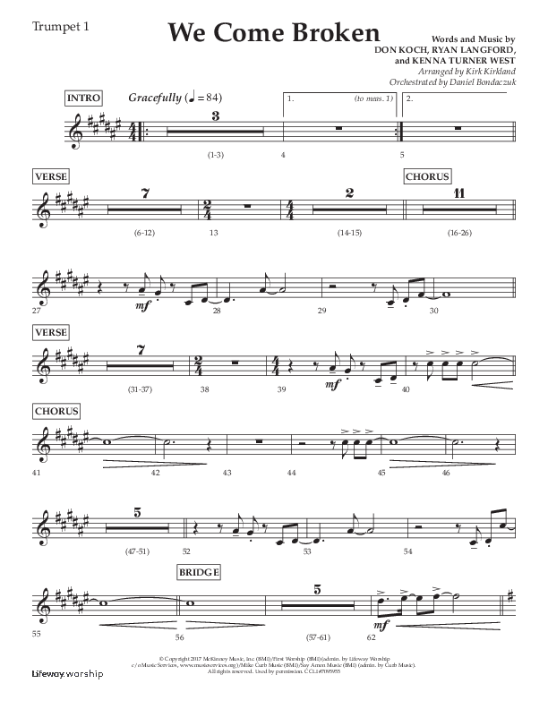 We Come Broken (Choral Anthem SATB) Trumpet 1 (Lifeway Choral / Arr. Kirk Kirkland / Orch. Daniel Boundaczuk)
