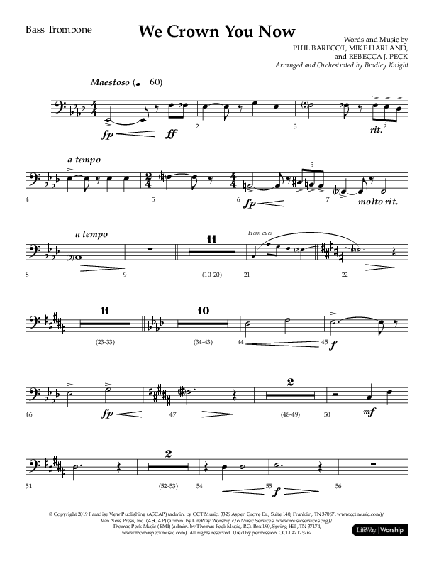 We Crown You Now (Choral Anthem SATB) Bass Trombone (Lifeway Choral / Arr. Bradley Knight)