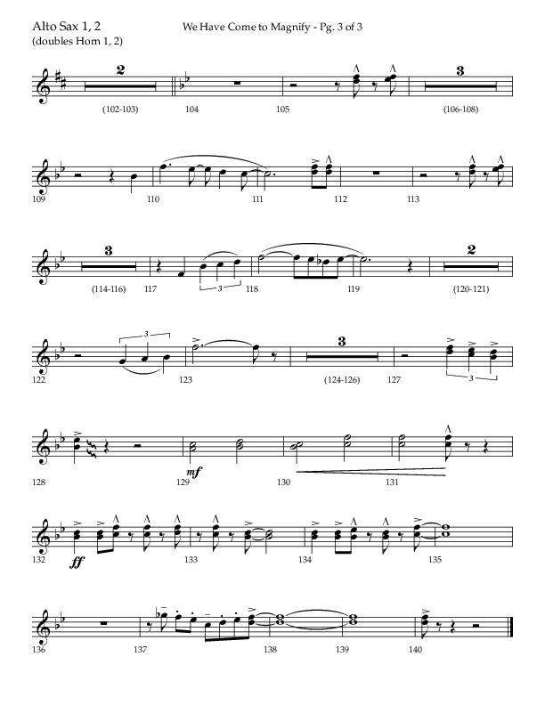 We Have Come To Magnify (Choral Anthem SATB) Alto Sax 1/2 (Lifeway Choral / Arr. Bradley Knight)