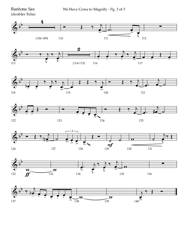 We Have Come To Magnify (Choral Anthem SATB) Bari Sax (Lifeway Choral / Arr. Bradley Knight)