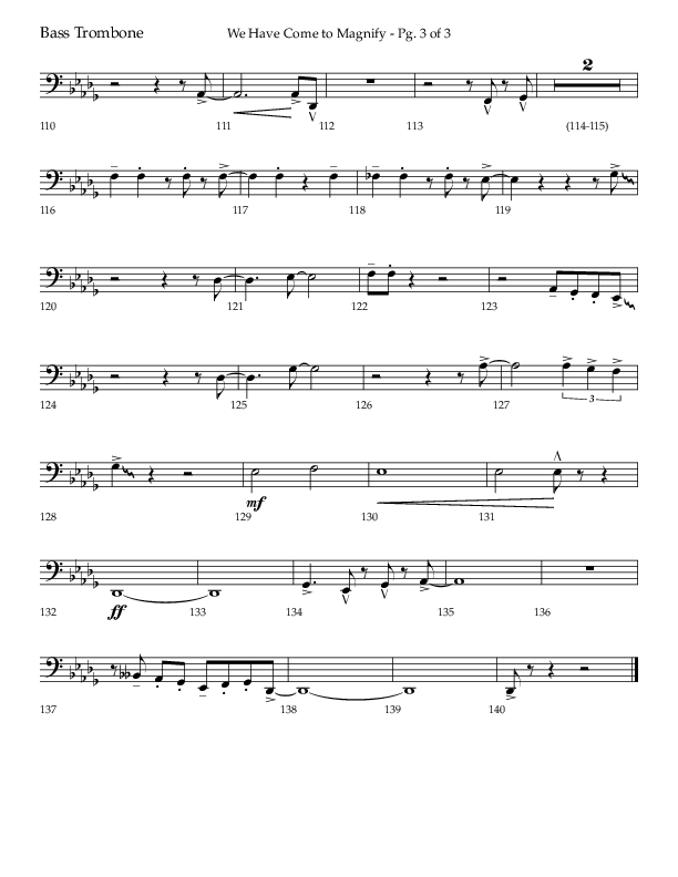 We Have Come To Magnify (Choral Anthem SATB) Bass Trombone (Lifeway Choral / Arr. Bradley Knight)