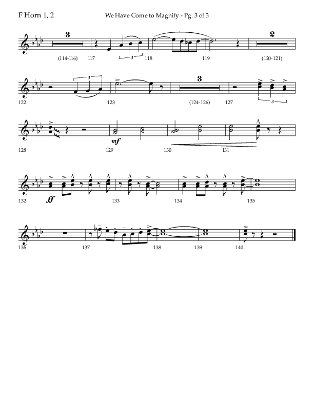 We Have Come To Magnify (Choral Anthem SATB) French Horn 1/2 (Lifeway Choral / Arr. Bradley Knight)