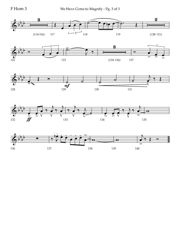 We Have Come To Magnify (Choral Anthem SATB) French Horn 3 (Lifeway Choral / Arr. Bradley Knight)