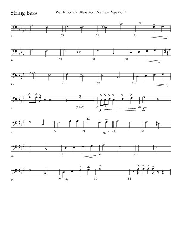 We Honor And Bless Your Name (Choral Anthem SATB) String Bass (Lifeway Choral / Arr. John Bolin / Orch. Cliff Duren)