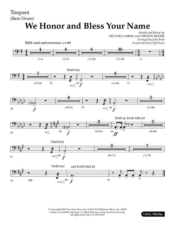 We Honor And Bless Your Name (Choral Anthem SATB) Timpani (Lifeway Choral / Arr. John Bolin / Orch. Cliff Duren)
