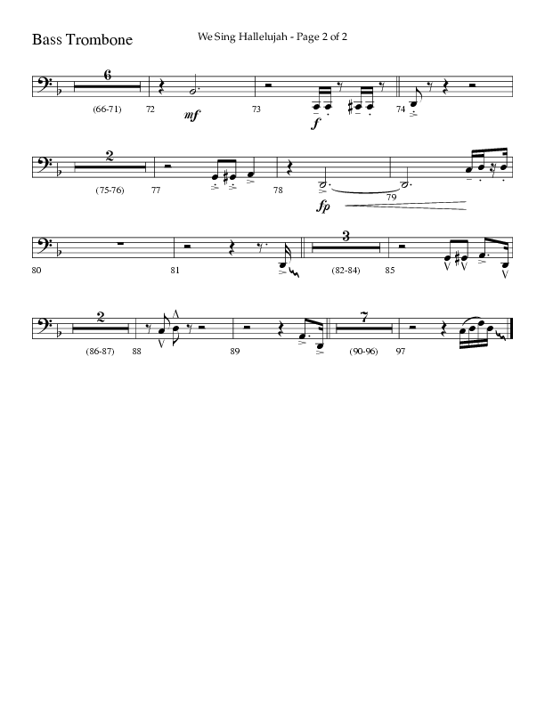 We Sing Hallelujah (Choral Anthem SATB) Bass Trombone (Lifeway Choral / Arr. Bradley Knight)