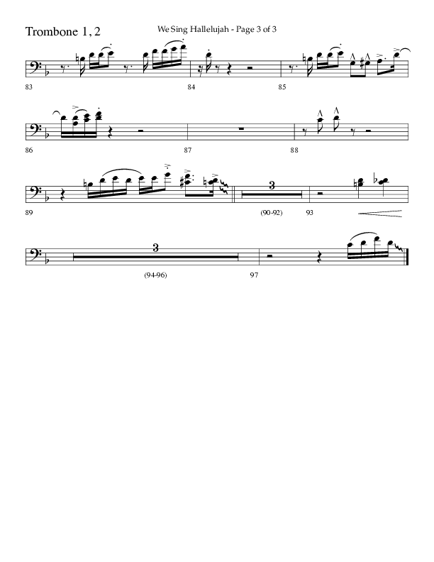 We Sing Hallelujah (Choral Anthem SATB) Trombone 1/2 (Lifeway Choral / Arr. Bradley Knight)