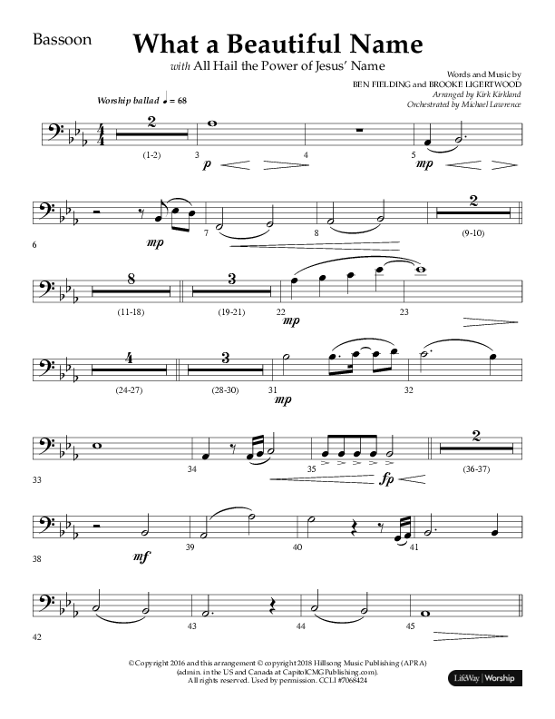 What A Beautiful Name with All Hail The Power Of Jesus' Name (Choral Anthem SATB) Bassoon (Lifeway Choral / Arr. Kirk Kirkland / Orch. Michael Lawrence)