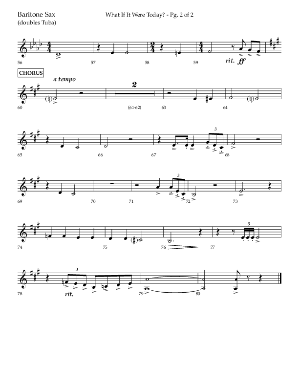 What If It Were Today with Hallelujah What A Savior (Choral Anthem SATB) Bari Sax (Lifeway Choral / Arr. Bradley Knight)