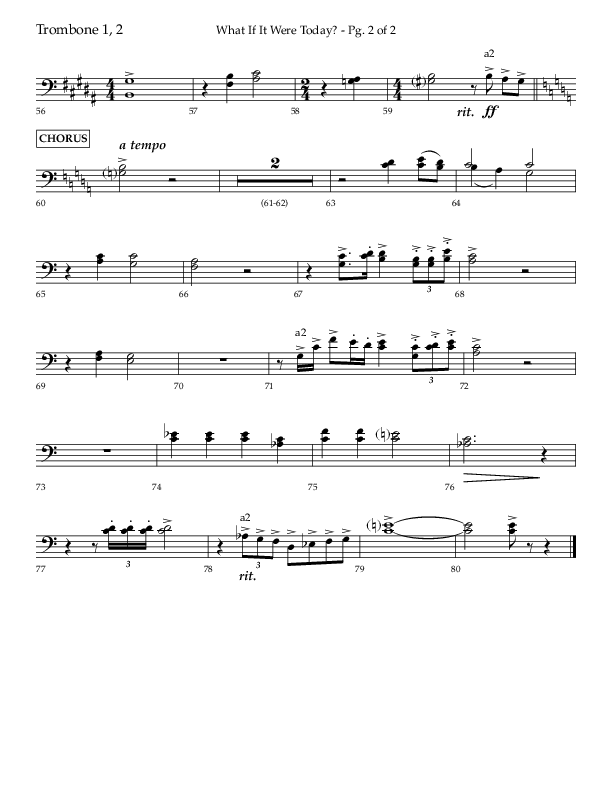What If It Were Today with Hallelujah What A Savior (Choral Anthem SATB) Trombone 1/2 (Lifeway Choral / Arr. Bradley Knight)