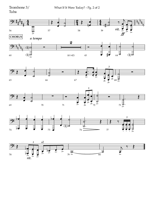 What If It Were Today with Hallelujah What A Savior (Choral Anthem SATB) Trombone 3/Tuba (Lifeway Choral / Arr. Bradley Knight)
