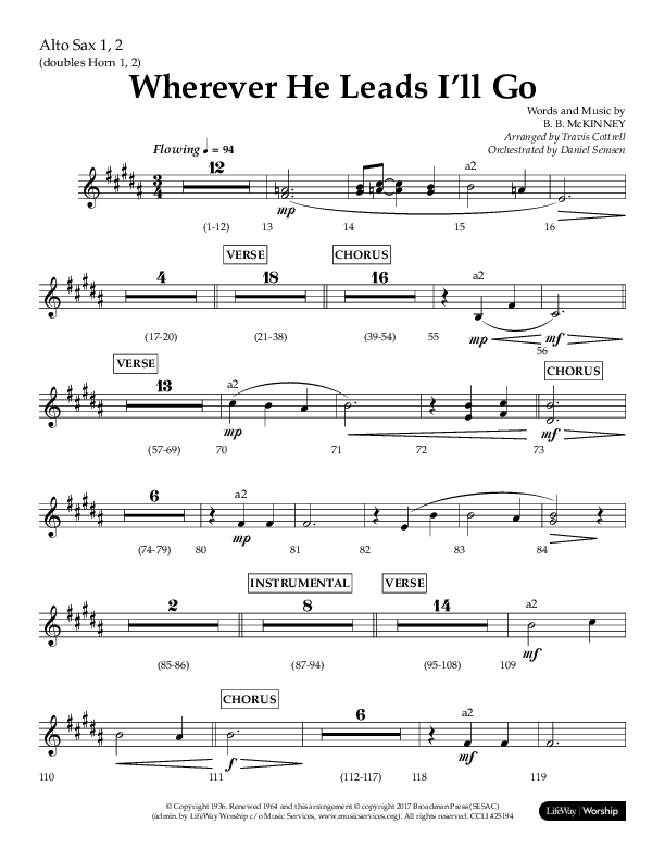 Wherever He Leads I'll Go (Choral Anthem SATB) Alto Sax 1/2 (Lifeway Choral / Arr. Travis Cottrell / Orch. Daniel Semsen)