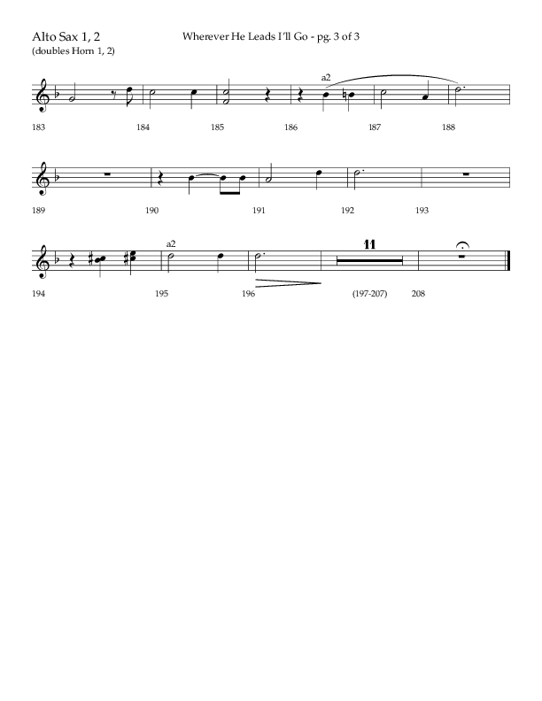 Wherever He Leads I'll Go (Choral Anthem SATB) Alto Sax 1/2 (Lifeway Choral / Arr. Travis Cottrell / Orch. Daniel Semsen)