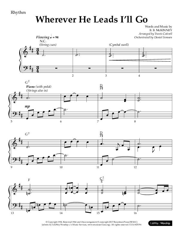 Wherever He Leads I'll Go (Choral Anthem SATB) Lead Melody & Rhythm (Lifeway Choral / Arr. Travis Cottrell / Orch. Daniel Semsen)